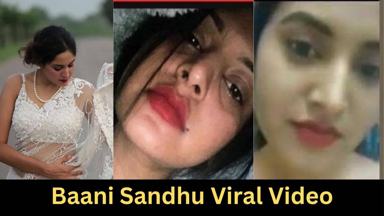 Baani Sandhu Viral Video, Baani Sandhu MMS Viral, 8 Parche Singer Bani  Sandhu MMS News, Banni Sandhu MMS Leak Real? - NAYAG Scoop