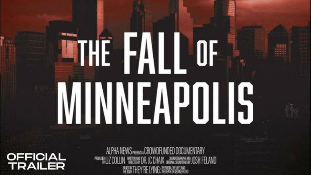 Fall Of Minneapolis Documentary Movie