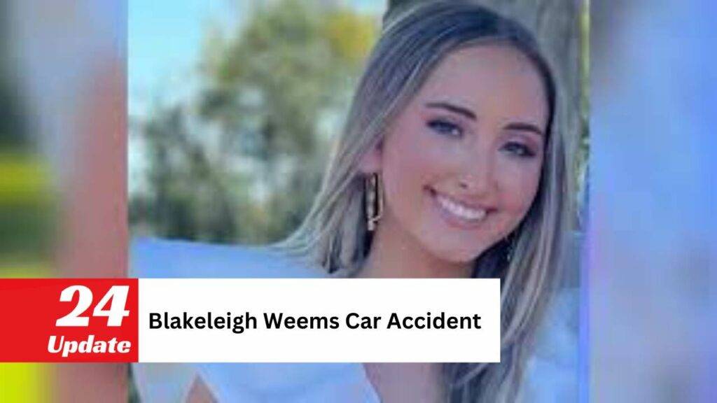 Blakeleigh Weems Car Accident