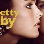 Brooke Shieldss Pretty Baby