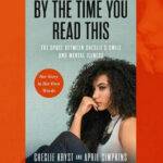 By The Time You Read This Book Author Cheslie Kryst Passed Away