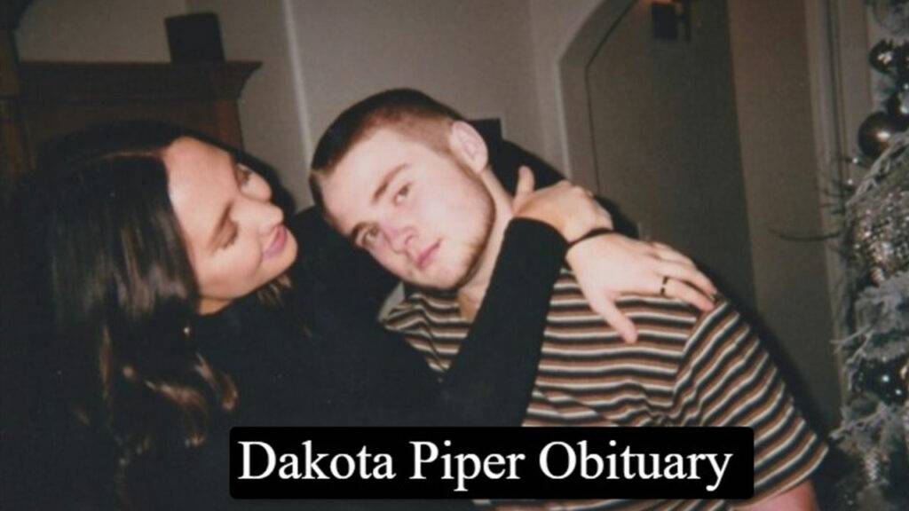 Dakota Michael Piper Obituary