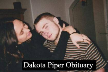 Dakota Michael Piper Obituary