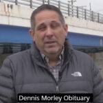 Dennis Morley Obituary