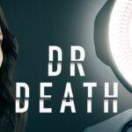 Dr Death Tv Show