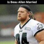 Is Beau Allen Married
