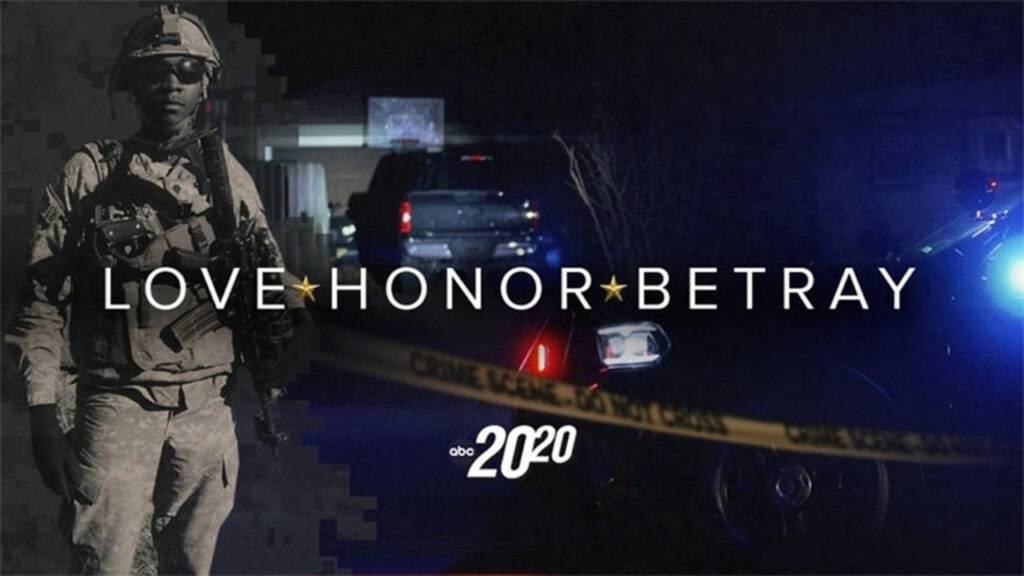 Love Honor Betray 20 20