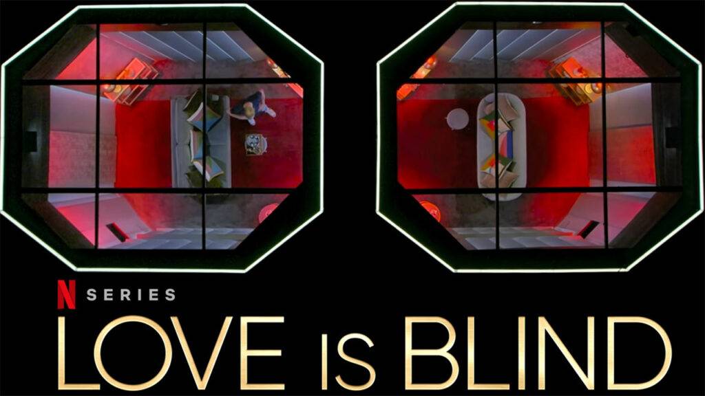 Love Is Blind 1