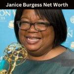 Janice Burgess Net Worth